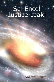 Sci-Ence! Justice Leak!
